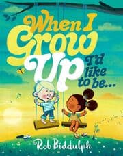 Cover von When I Grow Up I'd like to be ...