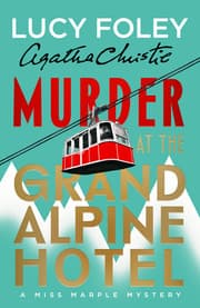 Cover of Murder at the Grand Alpine Hotel