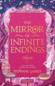 Cover of The Mirror of Infinite Endings