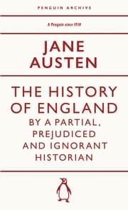 Cover von The History of England by a Partial, Prejudiced and Ignorant Historian