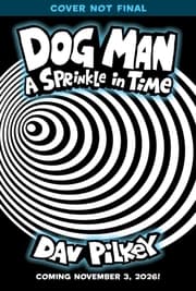 Cover von Dog Man - A Sprinkle in Time