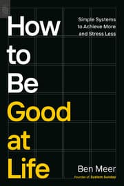 Cover von How To Be Good At Life